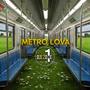 Metro Lova
