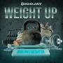 Weight Up (Explicit)