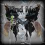 Find Me (feat. P-Leay & 2K) [Explicit]