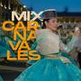 Mix Carnavales