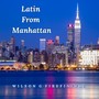 Latin from Manhattan
