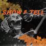 Show & Tell (feat. Kody Free)