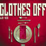 Clothes Off (Explicit)