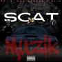 Scat Muzik (feat. K.P. & 5lim) [Explicit]