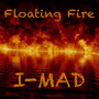 Floating Fire