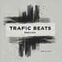 ENOUGH TRAFFIC BEATS