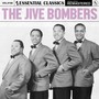 Essential Classics, Vol. 198: The Jive Bombers