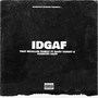 IDGAF (feat. Hard Target & Country Cody) [Explicit]