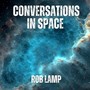 Conversations in Space