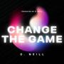 Change The Game (Explicit)