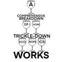 A Comprehensive Breakdown of How Trickle-Down Economics Works