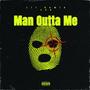 Man outta me (Explicit)