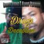 Drugs and Deception (feat. Ides) [Explicit]