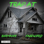 Trap At (Explicit)