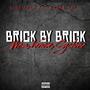 BRICK BY BRICK (WES, VENOM,CYCLONE) [Explicit]