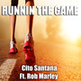 Runnin the Game (Explicit)