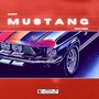 Mustang (Explicit)