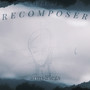 Recomposer Deluxe