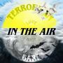 In The Air (Explicit)