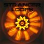 Stranger Loops