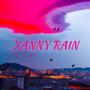 Xanny Rain (feat. Tr!p) [Explicit]