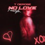 No Love Freestyle (Explicit)