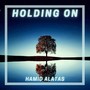 Holding On