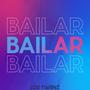 Bailar (Explicit)