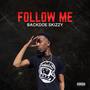 Follow Me (Explicit)