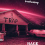 Rage (Brokenboy Remix) [Explicit]