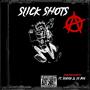 Slick Shots (feat. slugga & lil boe) [Explicit]