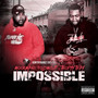 Impossible (Explicit)