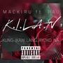 K.I.L.A.N (feat. Pau & NEXXFRIDAY) [Explicit]