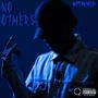 No Others (Explicit)