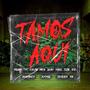 Tamos Aqui (feat. Rolanx Tmt, Kevin Noya, Leam Mael, Julio Ice, BrayanCh, Empila & Jeyker RB)