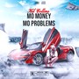 Mo Money Mo Problems (Explicit)