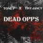 Dead Opps (feat. Tiny Jancy) [Explicit]