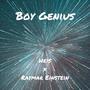 Boy Genius (feat. Heis) [Explicit]