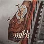 Mikh (Explicit)