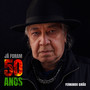Já foram 50 anos
