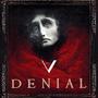 DENIAL (feat. Malik Zubailah)