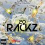 20 Rackz (Explicit)