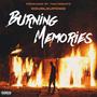 Burning Memories (Explicit)