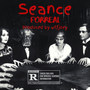 Seance (Explicit)