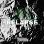 Relapse (feat. Showtime Mike) [Explicit]