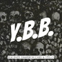 Y.B.B. (Explicit)