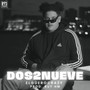 Dos2nueve (Explicit)