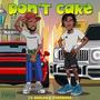 Don't Care (feat. Terra10sa) [Explicit]