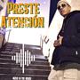 Preste atención (Explicit)