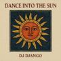 Dance Into The Sun